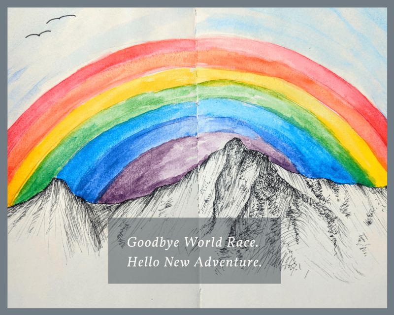 Goodbye World Race. Hello New Adventure.